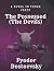 The Possessed (The Devils): Fyodor Dostoevsky A Novel In Three Parts