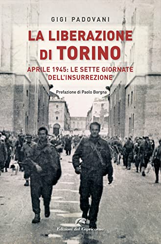 LA LIBERAZIONE DI TORINO (Paperback)