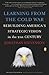 Learning from the Cold War:...