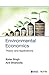 Environmental Economics: Theory and Applications