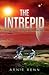 The Intrepid: Dawn Of The I...
