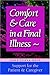 Comfort and Care in a Final...