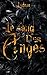 Le sang des Anges (French Edition)
