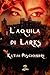 L'Aquila di Larks (LA SAGA DELL'ECLISSI Vol. 1) (Italian Edition)
