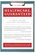 Healthcare, Guaranteed: A Simple, Secure Solution for America