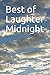 Best of Laughter Midnight by Thomas S. Bean