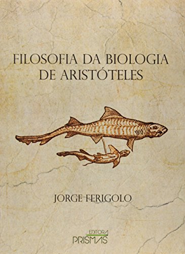Filosofia da Biologia de Aristoteles (Paperback)