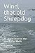 Wind, that old Sheepdog: An appreciation of the poet Fallon Webb