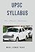 Upsc Syllabus