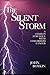 The Silent Storm by John Boykin