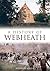 History of Webheath