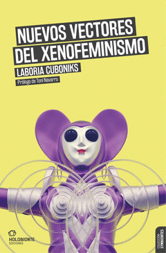 Nuevos vectores del Xenofeminismo (Paperback)