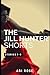 The Jill Hunter Shorts: Sto...