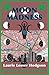 Moon Madness