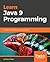 Learn Java 9 Programming: A...