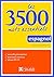 Les 3500 mots essentiels Es...