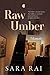 Raw Umber: A Memoir
