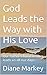 God Leads the Way with His ...