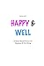 Happy & Well by Kevin Letz