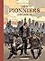 Les Pionniers - Tome 2 - Le...