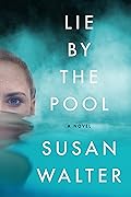 Lie by the Pool
