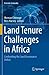 Land Tenure Challenges in A...