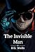 The Invisible Man: With Illustrated