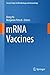 mRNA Vaccines (Current Topi...