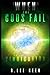 When The Gods Fail: Vindication (Failure of the Gods)