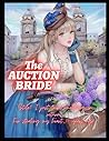 Steven Freeman: The AUCTION BRIDE 2