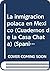 La inmigración polaca en México (Cuadernos de la Casa Chata) by Tadeusz Łepkowski