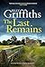 The Last Remains (Ruth Galloway, #15)