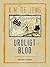 Uroligt blod by A. M. de Jong