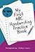 My First ABC Handwriting Practice Book
