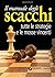 Il manuale degli scacchi (Italian Edition)