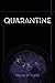 Quarantine