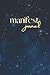 Manifest Journal: Multi-use Manifest Journal