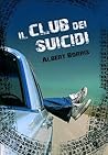 Il club dei suicidi (Italian Edition)