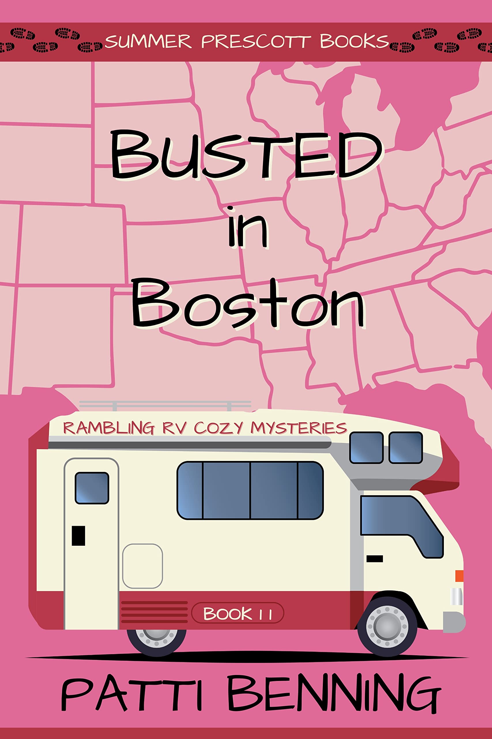 Busted in Boston (Rambling RV Cozy Mysteries #11)