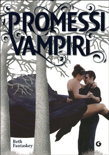 Promessi vampiri (Italian Edition)
