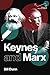 Keynes and Marx (Progress i...