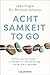 Achtsamkeit to go: Klarheit und Sinn finden – in weniger als 1 Minute pro Tag mit der A.W.E.-Methode (German Edition)