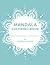 Mandala Coloring Book: Most...