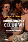 Condamnarea celor...