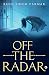 Off The Radar by Renu Singh Parmar
