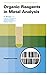 Organic Reagents in Metal A...
