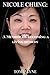 NICOLE CHUNG:: A Memoir on ...