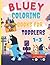 Blueỵ Coloring Book for tod...