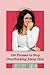 180 Phrases to Stop Overthinking About Him by Forever Winter Notes