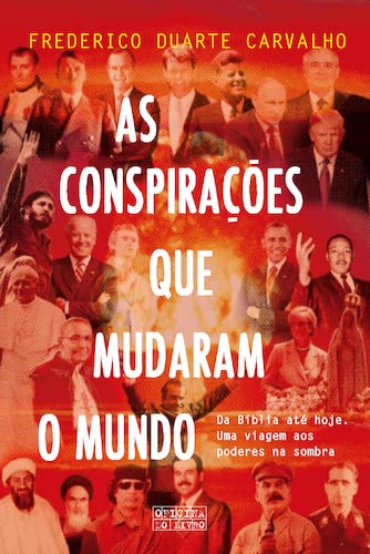 As Conspirações que Mudaram o Mundo (Perfect Paperback)